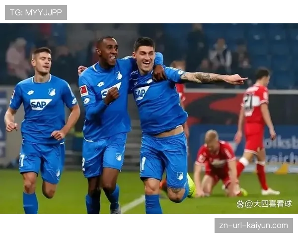 霍芬海姆3-0击败弗赖堡，主场延续强劲进攻火力